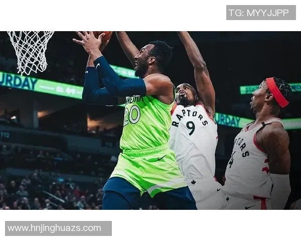 猛龙与森林狼精彩对决录像回放分析及赛后点评 猛龙与森林狼精彩对决录像回放分析及赛后点评